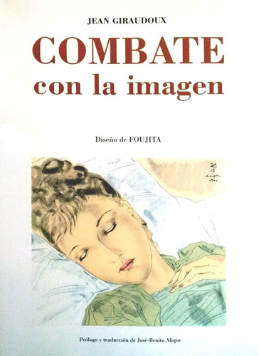 Combate Con La Imagen - Jean Giraudoux / Olañeta + Sorpresa (Usado)