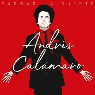 Cd Andrés Calamaro - Cargar La Suerte