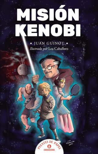 Misión Kenobi, De Juan  Guinot. Editorial Corregidor, Tapa Blanda, Edición 1 En Español