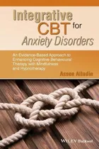 Comprar Libro Integrative Cbt For Anxiety Disorders : An Evidence...