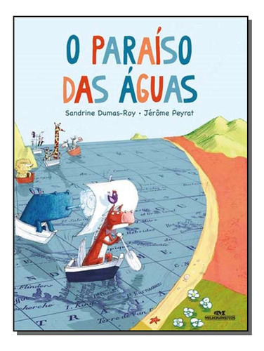 Libro Paraiso Das Aguas O De Dumas-roy Sandrine E Jerome Pey