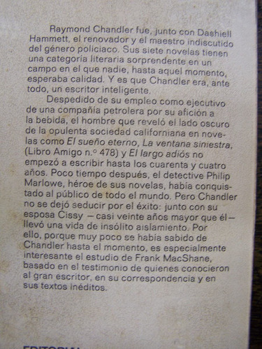 La Vida De Raymond Chandler * Frank Macshane * Bruguera *