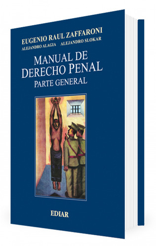 Zaffaroni / Manual De Derecho Penal Pte Gral 2 Ed