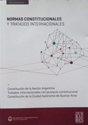 Normas Constitucionales Y Tratados Internacionales