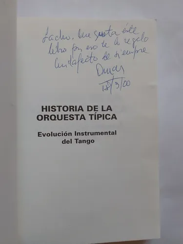 Sierra Historia De La Orquesta Típica Evolución Del Tango (Usado)