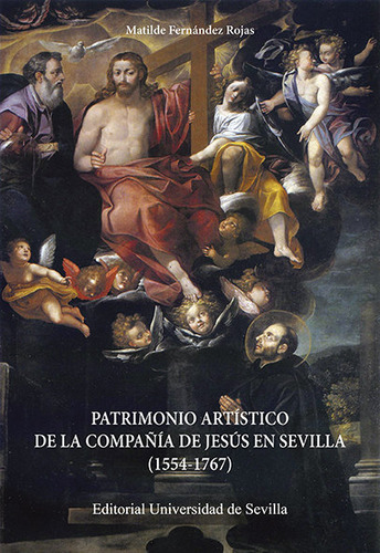 Patrimonio Artistico De La Compaã¿ia De Jesus En Sevilla ...