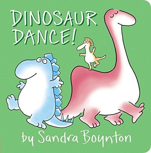 Book : Dinosaur Dance (sandra Boynton Board Books