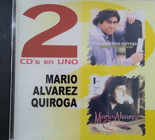 Mario Álvarez Quiroga  Cd Original  2 Cd's En Uno  21 Tem