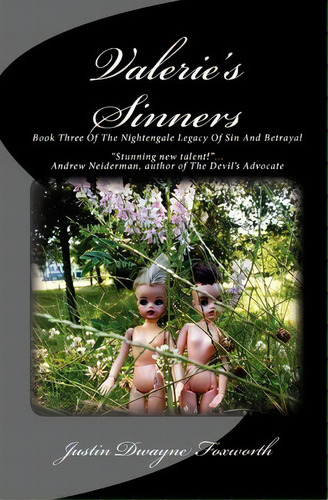Valerie's Sinners, De Justin Dwayne Foxworth. Editorial Createspace Independent Publishing Platform, Tapa Blanda En Inglés