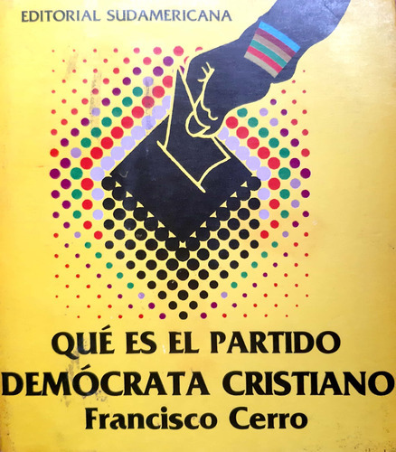 Qué Es El Partido Demócrata Cristiano Cerro Sudamericana 