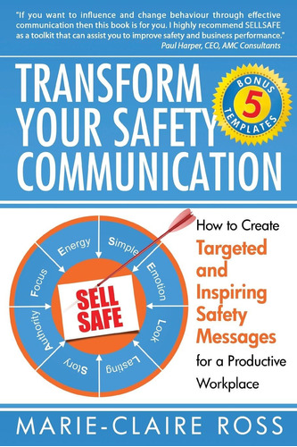 Libro: Transform Your Safety Communication: How To Craft Tar