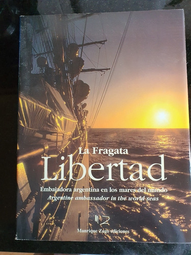 Libro:la Fragata Libertad-tapa Dura-200 Pag.c