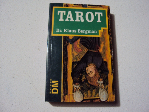 El Poder Del Tarot Por Dr. Klaus Bergman