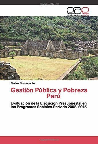 Libro Gestión Pública Y Pobreza Perú: Evaluación De L Lln3