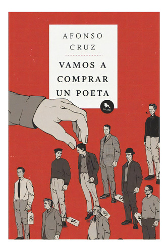 Vamos A Comprar Un Poeta, De Cruz, Afonso. Editorial Hueders, Tapa Blanda En Español