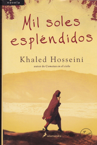 Mil Soles Espléndidos- Hosseini Khaled