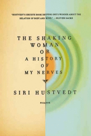 Libro Shaking Woman Or A History Of My Nerves, The Sku