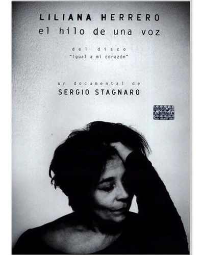Liliana Herrero El Hilo De Una Voz Dvd New Cerrado En Stock