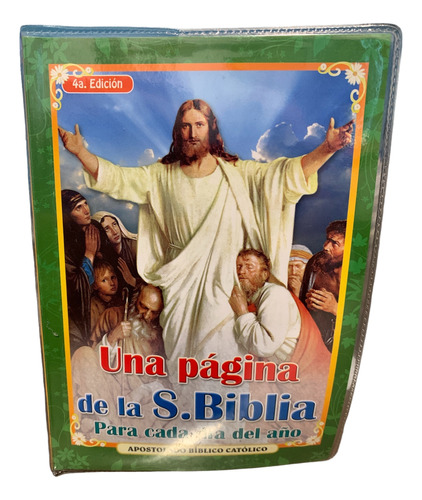 Una Página De La S. Biblia Para Cada Día Del Año. 4° Edición