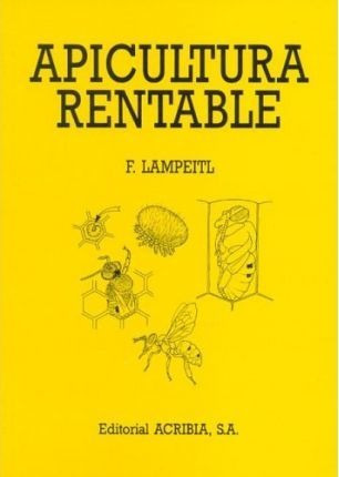 Apicultura Rentable - F Lampeitl