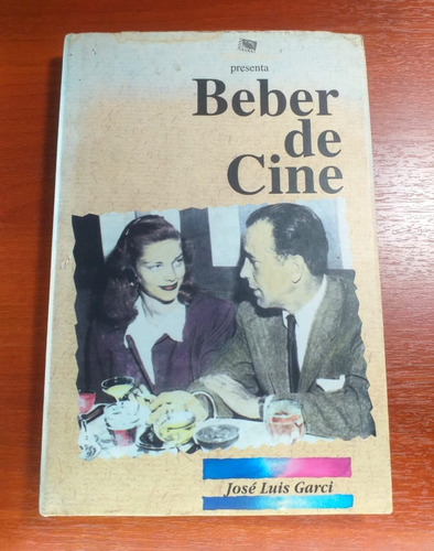 Beber De Cine José Luis Garci Nikel Odeon 1997