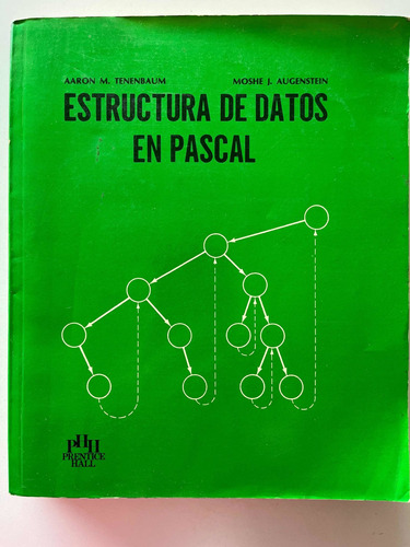 Libro. Estructura De Datos En Pascal. Tenenbaum Y Augenstein