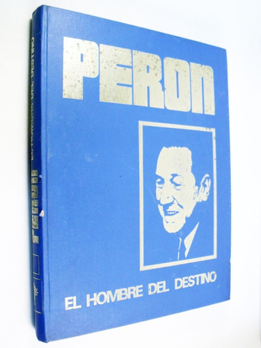 Civita Pavón Pereyra - Perón El Hombre Del Destino 1 - Abril