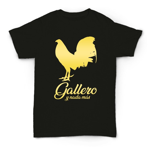 Playera De Gallos! Gallero Y Nada Más! Tallas De Niño!