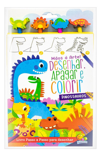 Mãos À Arte! Desenhar, Apagar E Colorir: Dinossauros, De Brijbasi. Editora Todolivro, Capa Mole Em Português