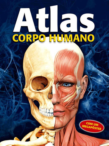Livro Atlas Corpo Humano Com Um Megapôster