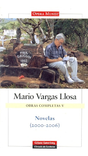 Novelas V 2006-2006 Obras Completas - Mario Vargas Llosa