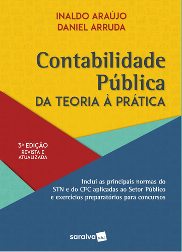 Contabilidade Pública - 3ª edição de 2020, de Arruda, Daniel Gomes. Editora Saraiva Educação S. A., capa mole em português, 2020