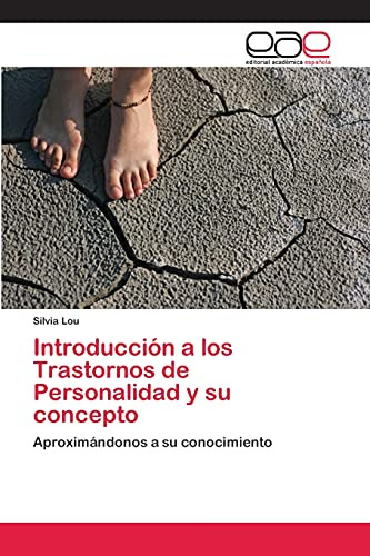 Introduccion A Los Trastornos De Personalidad Y Su Concepto