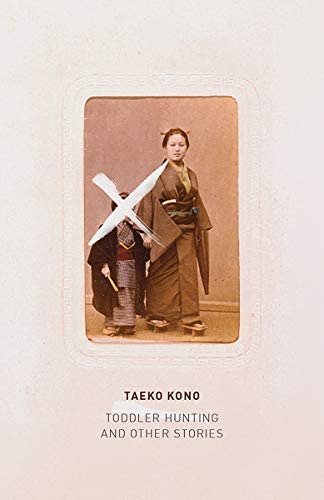 Toddler Hunting: And Other Stories, De Kono, Taeko. Editorial New Directions Publishing Corporation, Tapa Blanda En Inglés