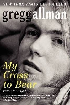 My Cross To Bear - Gregg Allman&,,