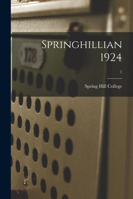 Libro Springhillian 1924; 1 - Spring Hill College