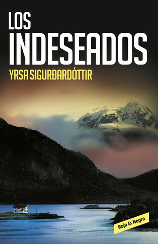 Libro Los Indeseados - Sigurdardottir, Yrsa