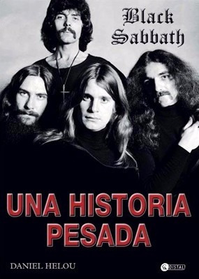 Black Sabbath, Una Historia Pesada