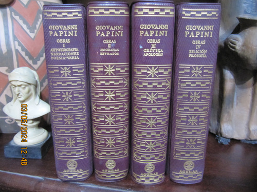 Obras Completas De Giovanni Papini  En 4 Tomos Aguilar  1957