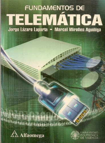 Libro Fundamentos De Telematica De Jorge Lazaro Laporta