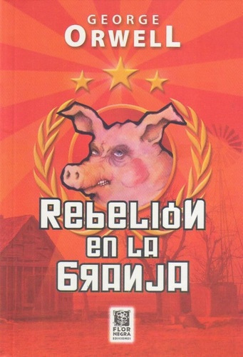 Rebelion En La Granja