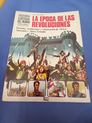 Plesa - Historia Ilustrada Del Mundo Epoca De Las Revolucion