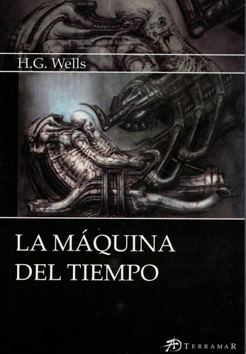 La Maquina Del Tiempo - Wells - Terramar