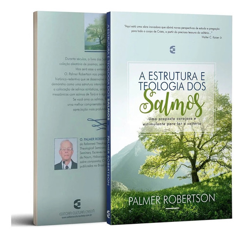A Estrutura E Teologia Dos Salmos, de Palmer Robertson. Editora Cultura Cristã em português, 2019