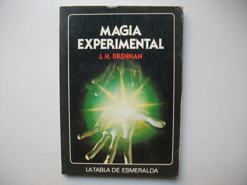 Magia Experimental - J. H. Brennan - La Tabla De Esmeralda