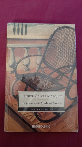 Los Funerales De Mama Grande - Gabriel Garcia Marquez