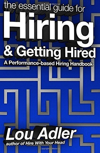 Book : The Essential Guide For Hiring And Getting Hired...