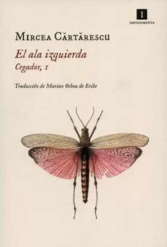 Libro El Ala Izquierda. Cegador, I