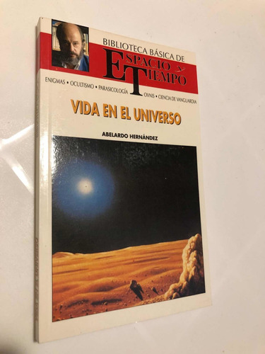 Libro Vida En El Universo - Biblioteca De Espacio Y Tiempo