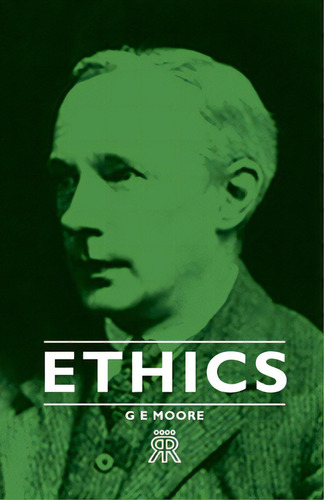 Ethics, De Moore, G. E.. Editorial Rosetti Pr, Tapa Dura En Inglés